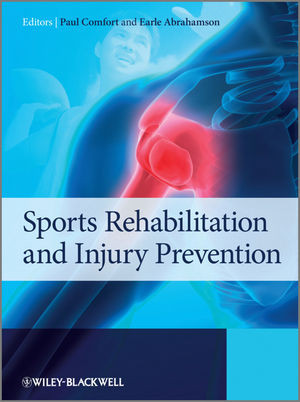 Sports Rehabilitation And Injury Prevention Paul Comfort Earle Abrahamsoneds