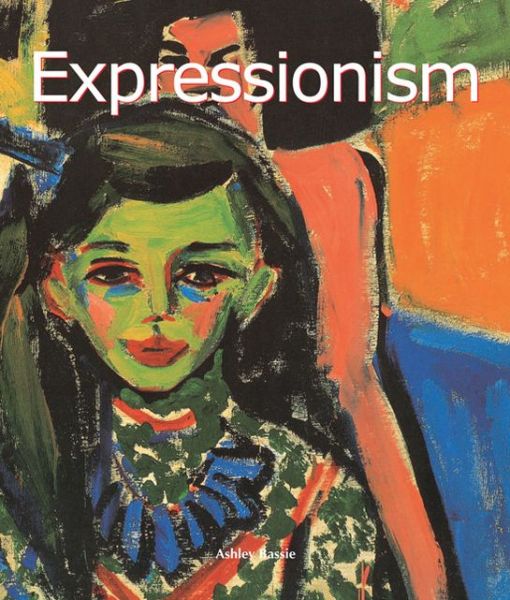 Expressionism Ashley Bassie