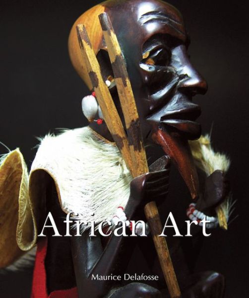 African Art Maurice Delafosse