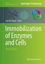 Immobilization Of Enzymes And Cells Third Edition 3rd Edition Jose M Guisan Auth