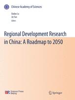 Regional Development Research In China A Roadmap To 2050 1st Edition Dadao Lu