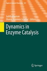 Dynamics In Enzyme Catalysis 1st Edition Christopher M Cheatum