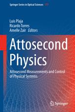 Attosecond Physics Attosecond Measurements And Control Of Physical Systems 1st Edition P B Corkum Auth