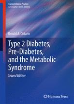 Type 2 Diabetes Prediabetes And The Metabolic Syndrome 2nd Edition Ronald A Codario Auth