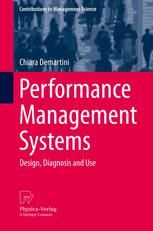 Performance Management Systems Design Diagnosis And Use 1st Edition Chiara Demartini Auth