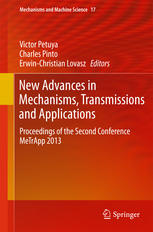 New Advances In Mechanisms Transmissions And Applications Proceedings Of The Second Conference Metrapp 2013 1st Edition A Noriega