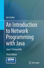 An Introduction To Network Programming With Java Java 7 Compatible 3rd Edition Jan Graba Auth