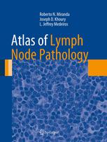 Atlas Of Lymph Node Pathology 1st Edition Roberto N Miranda