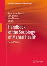 Handbook Of The Sociology Of Mental Health 2nd Edition Carol S Aneshensel