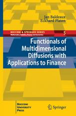 Functionals Of Multidimensional Diffusions With Applications To Finance 1st Edition Jan Baldeaux