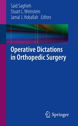 Operative Dictations In Orthopedic Surgery 1st Edition Stuart L Weinstein Md Auth