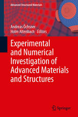 Experimental And Numerical Investigation Of Advanced Materials And Structures 1st Edition Andreas Chsner