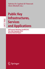 Public Key Infrastructures Services And Applications 9th European Workshop Europki 2012 Pisa Italy September 1314 2012 Revised Selected Papers 1st Edition Masaya Yasuda