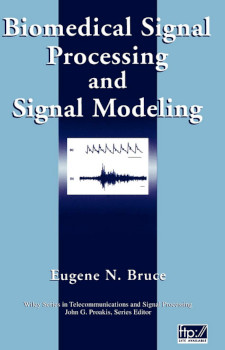 Biomedical Signal Processing And Signal Modeling Bruce Eugene N