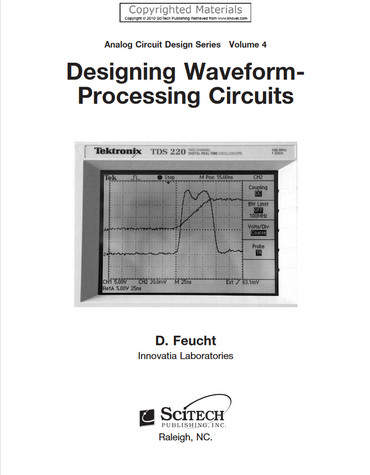 Designing Waveformprocessing Circuits Analog Circuit Design Volume 4 2nd Edition Dennis Feucht