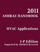 2011 Ashrae Handbook Heating Ventilating And Airconditioning Applications Ip Edition American Society Of Heating Refrigerating And Airconditioning Engineers