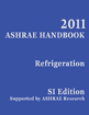 2010 Ashrae Handbook Refrigeration Si Edition American Society Of Heating Refrigerating And Airconditioning Engineers