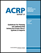 Guidebook For Planning And Implementing Automated People Mover Systems At Airports Leaelliott