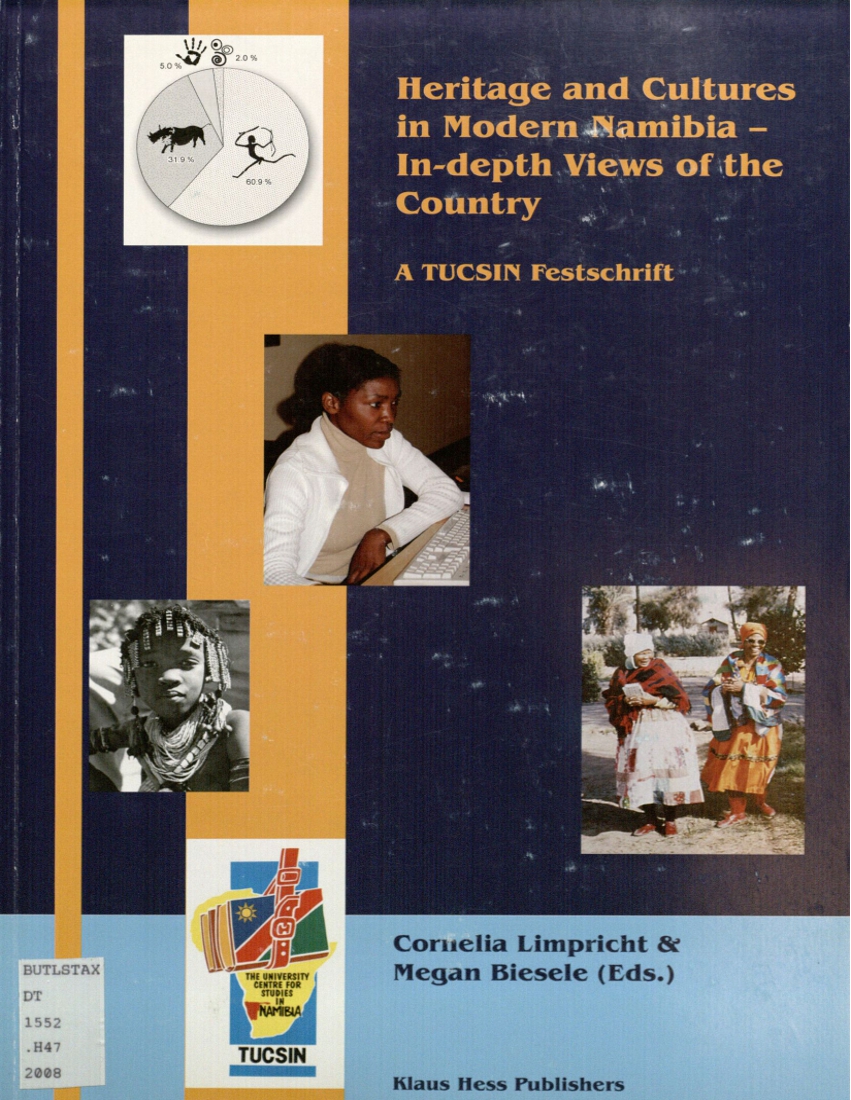Heritage And Cultures In Modern Namibia Indepth Views Of The Country Cornelia Limpricht Megan Biesele Eds