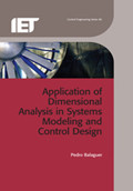 Application Of Dimensional Analysis In Systems Modeling And Control Design Pedro Balaguer