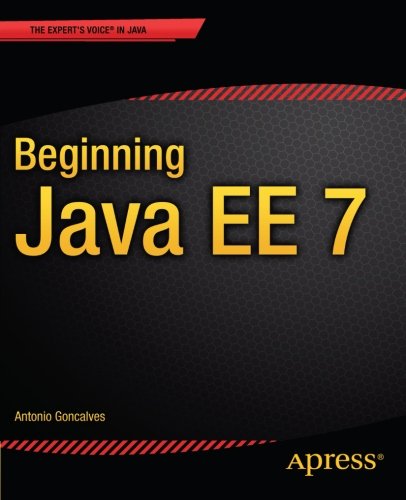 Beginning Java Ee 7 1st Edition Antonio Goncalves