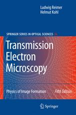 Transmission Electron Microscopy Physics Of Image Formation 5th Edition Helmut Kohl