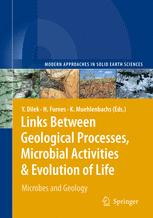 Links Between Geological Processes Microbial Activitiesevolution Of Life Microbes And Geology 1st Edition Harald Furnes