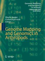 Genome Mapping And Genomics In Arthropods 1st Edition Wayne Hunter