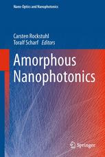 Amorphous Nanophotonics 1st Edition Alastair Cunningham Thomas Brgi Auth