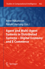 Agent And Multiagent Systems In Distributed Systems Digital Economy And Ecommerce 1st Edition Johan Holmgren
