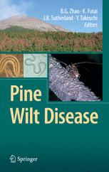 Pine Wilt Disease 1st Edition Bo Guang Zhao Phd Kazuyoshi Futai Phd