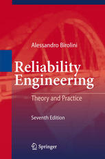 Reliability Engineering Theory And Practice 7th Edition Alessandro Birolini Auth