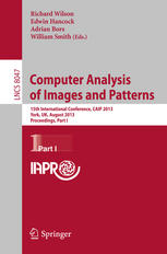 Computer Analysis Of Images And Patterns 15th International Conference Caip 2013 York Uk August 2729 2013 Proceedings Part I 1st Edition Xiaoyi Jiang