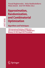 Approximation Randomization And Combinatorial Optimization Algorithms And Techniques 16th International Workshop Approx 2013 And 17th International Workshop Random 2013 Berkeley Ca Usa August 2123 2013 Proceedings 1st Edition Kook Jin Ahn
