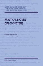 Practical Spoken Dialog Systems 1st Edition Suzanne Liebowitz Taylor Auth