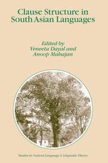 Clause Structure In South Asian Languages 1st Edition V Dayal