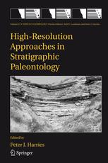 Highresolution Approaches In Stratigraphic Paleontology 1st Edition Micha Kowalewski