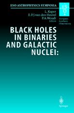 Black Holes In Binaries And Galactic Nuclei Diagnostics Demography And Formation Proceedings Of The Eso Workshop Held At Garching Germany 68 September 1999 In Honour Of Riccardo Giacconi 1st Edition Riccardo Giacconi Auth