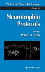 Neurotrophin Protocols 1st Edition James M Conner Auth Robert A Rush Eds