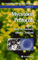 Mycotoxin Protocols 1st Edition Albert E Pohland Mary W Trucksess Auth