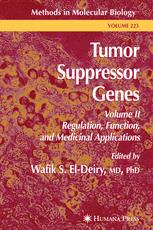 Tumor Suppressor Genes Volume 2 Regulation Function And Medicinal Applications 1st Edition Francesca M Marassi Auth