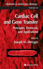 Cardiac Cell And Gene Transfer Principles Protocols And Applications 1st Edition Faris P Albayya
