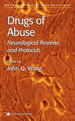 Drugs Of Abuse Neurological Reviews And Protocols 1st Edition Peter W Kalivas