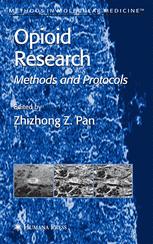Opioid Research Methods And Protocols 1st Edition Yingxian Pan Auth