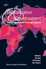 Globalization And Development Themes And Concepts In Current Research 1st Edition Don Kalb