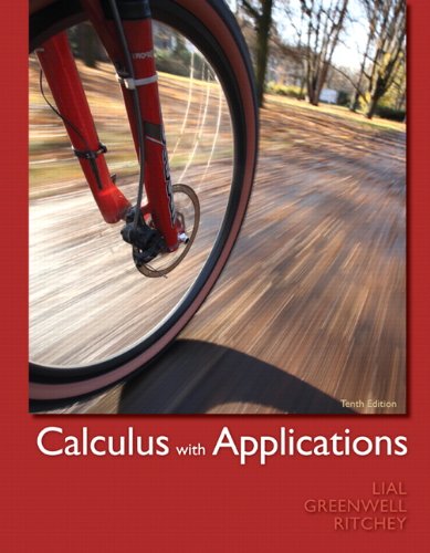 Calculus With Applications 10th Margaret Lial Ray Greenwell Nathan Ritchey
