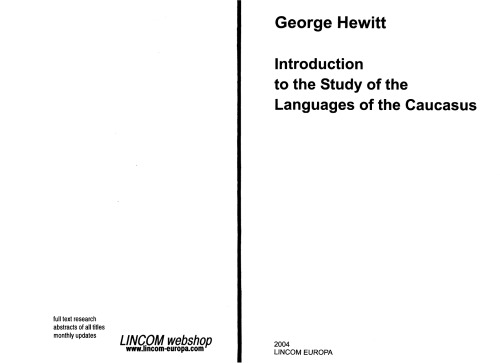 Introduction To The Study Of The Languages Of The Caucasus George Hewitt