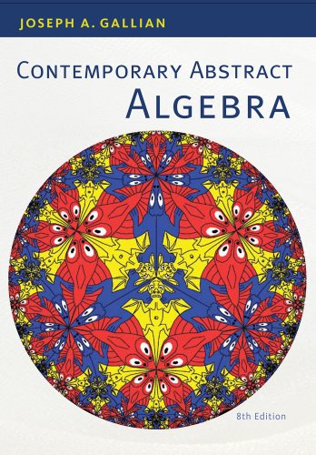 Contemporary Abstract Algebra 8th Edition Joseph Gallian