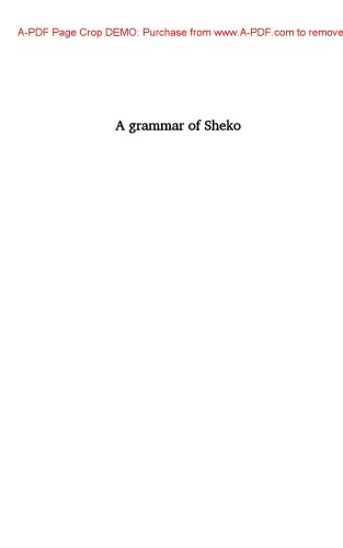 A Grammar Of Sheko Omotic Hellenthal Anneke Christine