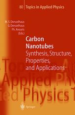 Carbon Nanotubes Synthesis Structure Properties And Applications 1st Edition Dresselhaus Mildred S Ed Dresselhaus Gene Ed Avouris Phaedon Ed